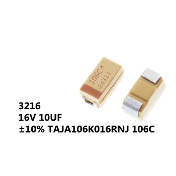 10ШТ 1206 микросхем танталового конденсатора 3216 a 16V 10UF ± 10% TAJA106K016RNJ 106C