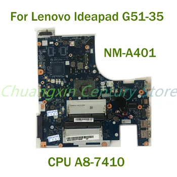 Для ноутбука Lenovo Ideapad G51-35 Материнская плата NM-A401 с процессором A8-7410 100% Протестирована, Полностью Работает