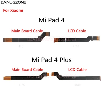 Оригинальная основная плата с ЖК-дисплеем Подключает Гибкий кабель материнской платы для Xiaomi Mi Pad 4 Plus/PAD4 Plus MiPad TABLET 4 Plus